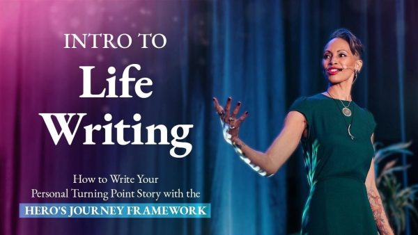 Andrea Pennington - Intro to LifeWriting How to Write a Turning Point Personal Story Using the Hero’s Journey Framework