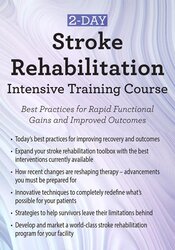 Benjamin White - 2-Day Stroke Rehabilitation Intensive Training Course