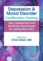 Chris Aiken - 2-Day Depression and Mood Disorder Certification Training