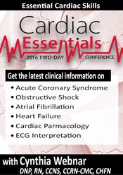 Cynthia L. Webner - 2-Day Cardiac Essentials Conference Day One