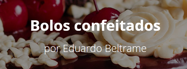 Eduardo Beltrame - Bolos confeitados