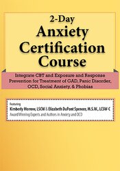 Elizabeth DuPont Spencer, Kimberly Morrow - 2-Day CBT for Anxiety