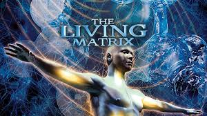 Gaia - The Living Matrix