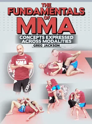 Greg Jackson - The Fundamentals of MMA