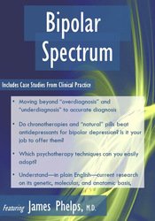 James Phelps - Bipolar Spectrum Bringing Evidence into Practice