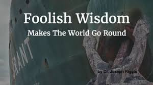 Joseph Riggio - Foolish Wisdom