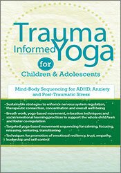 Kathy Flaminio - Trauma-Informed Yoga for Children and Adolescents