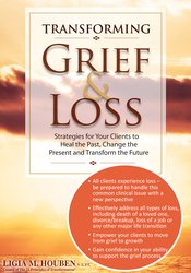Ligia M Houben - Transforming Grief & Loss