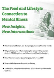 Lynn Johnson - The Food and Lifestyle Connection to Mental Illness: New Insights, New Interventions