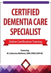 M. Catherine Wollman - 2 Day Certified Dementia Care Specialist