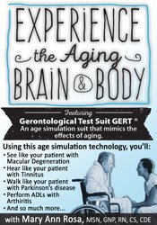 Mary Ann Rosa & Roy D. Steinberg - The Aging Brain & Body Challenges & Treatments
