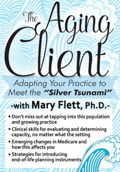 Mary Flett - The Aging Client