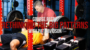 Pat Davidson - Rethinking The Big Patterns Seminar