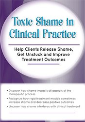 Patti Ashley - Toxic Shame in Clinical Practice