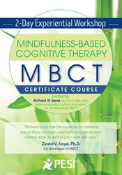 Richard Sears - Mindfulness-Based Cognitive Therapy (MBCT). Experiential Workshop