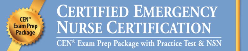 Sean G. Smith - Certified Emergency Nurse Certification - CEN Exam Prep Package With Practice Test & NSN Access