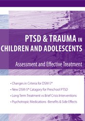 Stephanie Sarkis - PTSD and Trauma in Children and Adolescents Assessment and Effective Treatment