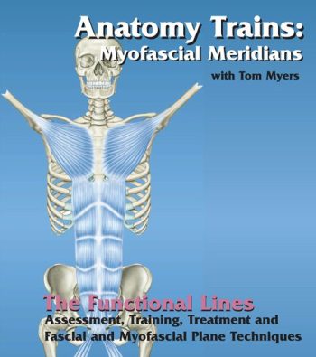 Tom Myers - Technique Series Functional Lines