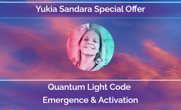 Yukia Sandara - Quantum Light Code Emergence & Activation (Package B)