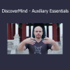 Download Adam Mizner DiscoverMind – Auxiliary Essentials course – Foundational support for inner cultivation