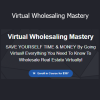 ALL IN Entrepreneurs Virtual Wholesaling Mastery course – Real estate wholesaling strategies for virtual deals