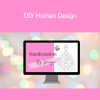 Amie Tollefsrud DIY Human Design course – Self-paced guide to understanding and applying Human Design