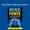 Amy B's Mind Power Subliminals Pack 01 for subconscious reprogramming and mental empowerment