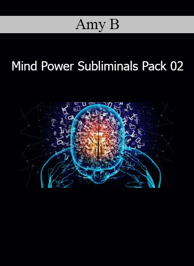 Amy B's Mind Power Subliminals Pack 02 featuring advanced audio affirmations for subconscious transformation and mindset elevation
