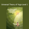 Andrey Lappa’s Universal Theory of Yoga Level 1 introduces the foundational principles of a complete, multidimensional yoga system
