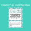 Dr. Arielle Schwartz presenting clinical strategies for treating complex PTSD in a professional workshop