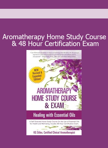The Aromatherapy Home Study Course offers in-depth training in essential oils and holistic healing, with a 48-hour certification exam