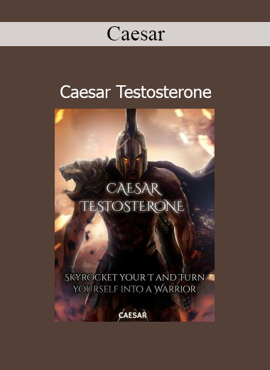 Caesar presenting the Caesar Testosterone program focused on men’s vitality, strength, and hormonal optimization