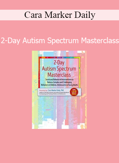 Cara Marker Daily presenting strategies for autism spectrum support during 2-day masterclass