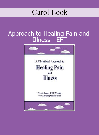 Carol Look teaching Emotional Freedom Techniques (EFT) to help heal pain and illness naturally