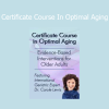 Carole Lewis presenting strategies for functional longevity in the Certificate Course in Optimal Aging