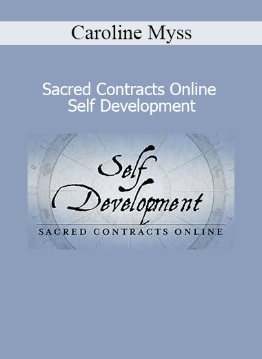 Download Caroline Myss Sacred Contracts Online course – Archetypes, soul purpose, and self-development training