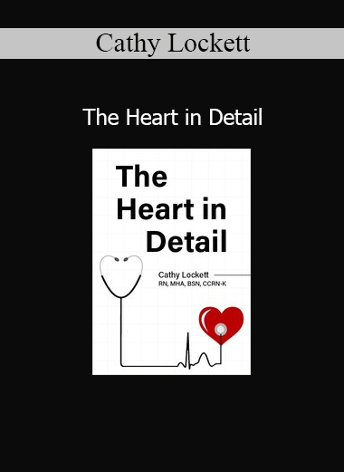 Cathy Lockett The Heart in Detail course cover
