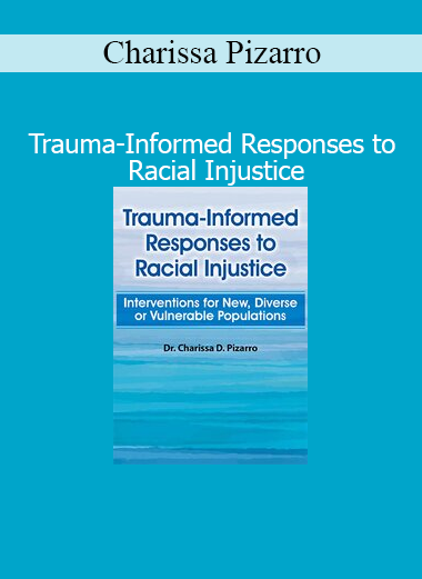 Charissa Pizarro presenting trauma-informed approaches for addressing racial injustice in clinical settings