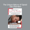 Charles Atkins presenting The Unique Nature of Opioid Use Disorders training for addiction specialists