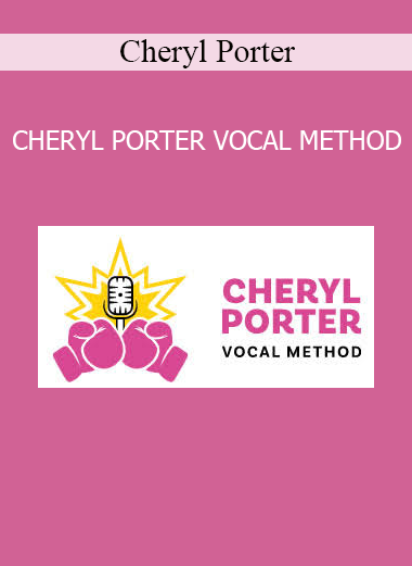 Download Cheryl Porter Vocal Method – Professional vocal training and singing technique development