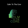Christian Leeby Calm To The Core course – Somatic healing and inner peace training
