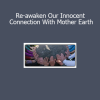 Colette Stefan guiding an energy healing session to reconnect with the nurturing essence of Mother Earth