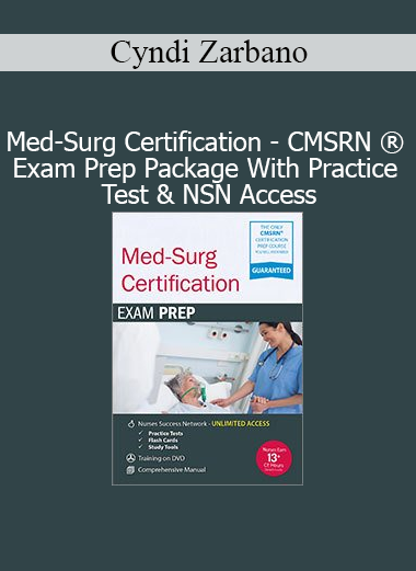 Cyndi Zarbano Med-Surg Certification CMSRN Exam Prep Package with Practice Test and NSN Access course cover