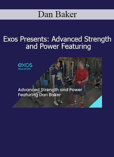 Dan Baker presenting advanced strength and power training strategies in collaboration with EXOS