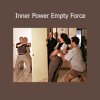Dan Ferrera demonstrating Inner Power and Empty Force techniques for advanced energy projection and internal martial mastery