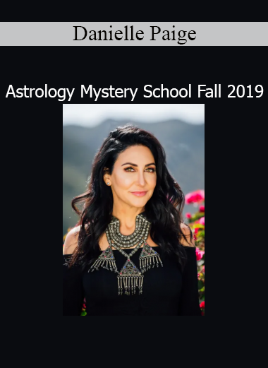 Danielle Paige Astrology Mystery School Fall 2019 teaches intuitive astrology and soul-based chart interpretation