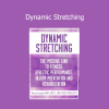 Darrell Locket Dynamic Stretching flexibility mobility training course