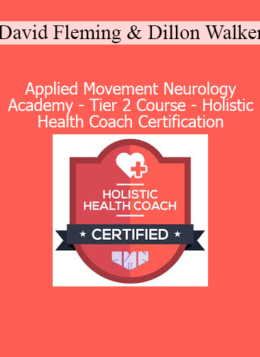 David Fleming and Dillon Walker teaching Applied Movement Neurology Tier 2 for holistic health coach certification