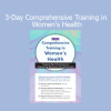 Debora Chasse teaching a 3-day comprehensive course on pelvic health, hormonal balance, and rehabilitation for women