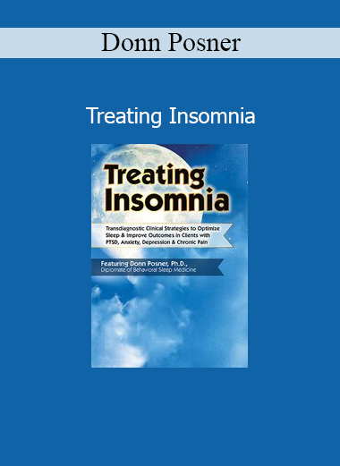 Donn Posner course on treating insomnia and sleep disorders using cognitive behavioral therapy